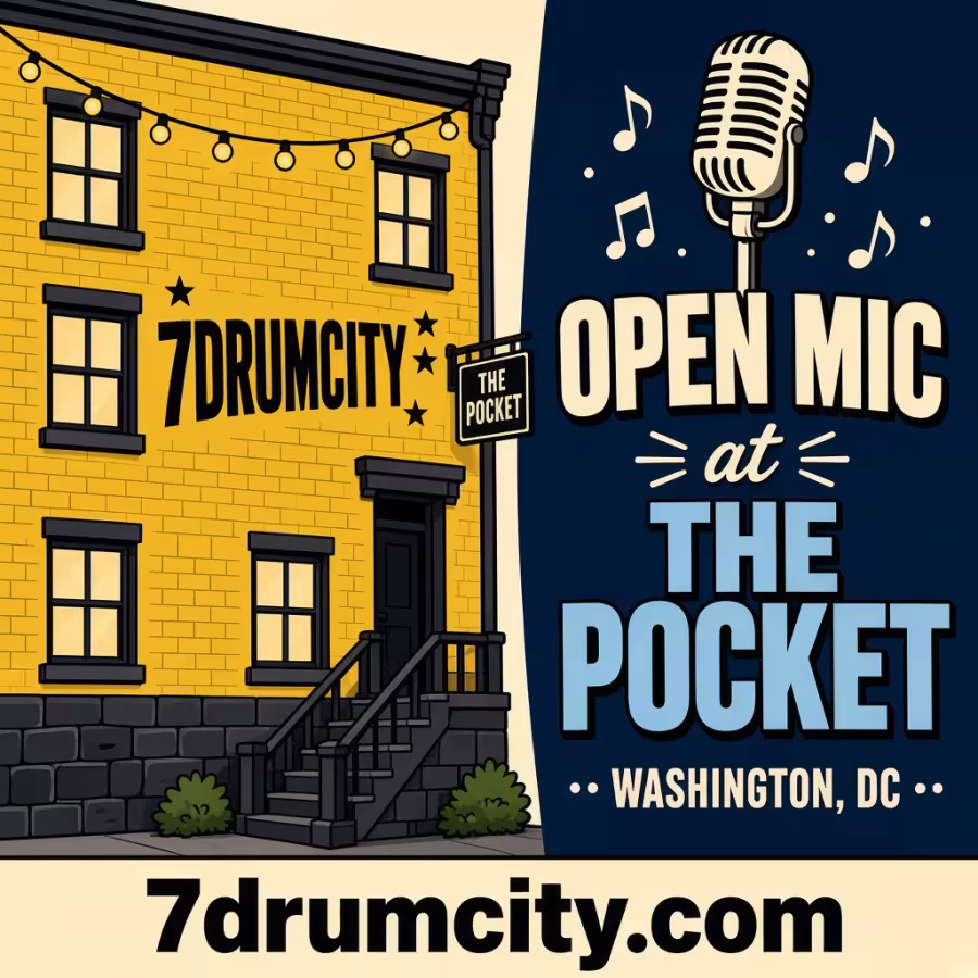 The Pocket Open Mic @ 7DrumCity