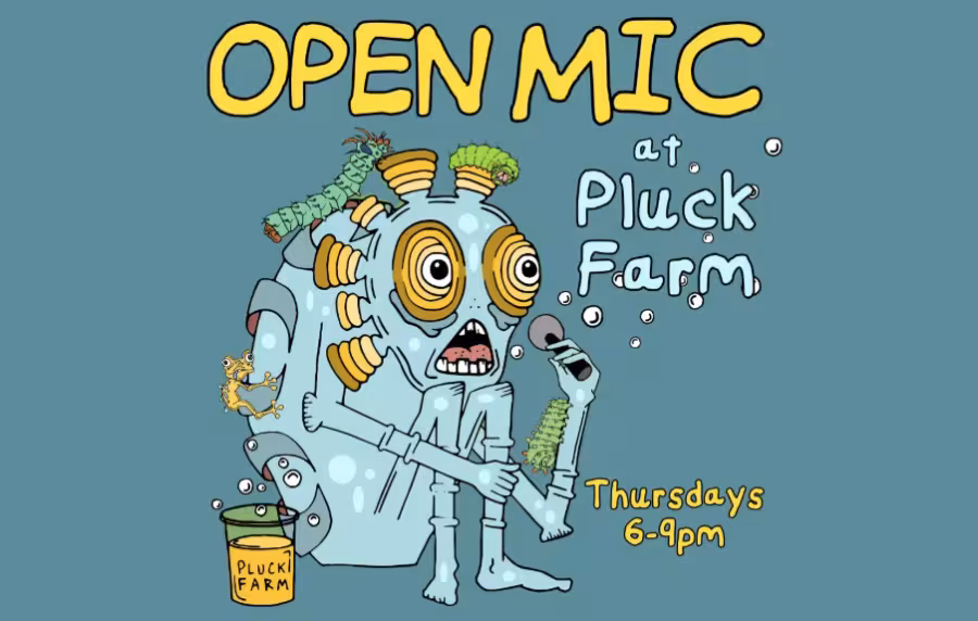 open mic at pluck farm